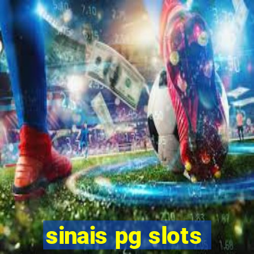 sinais pg slots